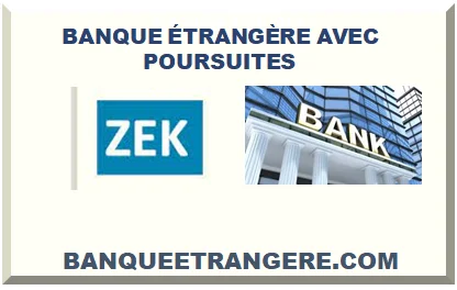 BANQUE ÉTRANGÈRE AVEC POURSUITES 2026