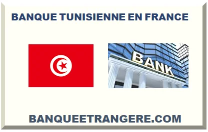 FRANCE BANQUE TUNISIENNE 2026